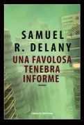 Copertina libro FAVOLOSA TENEBRA INFORME (UNA)