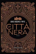 Copertina libro <b>La città nera</b>