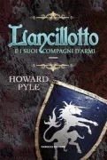 Copertina libro <b>Lancillotto e i suoi compagni d'armi</b>