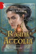 Copertina libro <b>Vol. 2: La regina di Attolia<br></b>(titolo originale o altro titolo: <i>The queen of Attolia</i>)