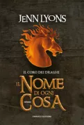 Copertina libro <b>Il nome di ogni cosa<br></b>(titolo originale o altro titolo: <i>The name of all things</i>)