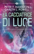 Copertina libro <b>La cacciatrice di luce<br></b>(titolo originale o altro titolo: <i>Light Chaser</i>)