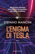 Copertina libro <b>L'enigma di Tesla<br></b>(titolo originale o altro titolo: <i>L enigma di Tesla</i>)