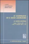 Copertina libro <b>Le cooperative ed il socio lavoratore</b>
