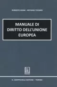Copertina libro <b>Manuale di diritto dell'Unione europea</b>