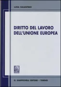 Copertina libro <b>Diritto del lavoro dell'Unione europea</b>