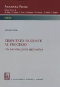 Copertina libro <b>L'imputato presente al processo</b>