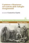 Copertina libro <b>Curtatone e Montanara nel contesto delle battaglie risorgimentali</b>