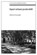 Copertina libro <b>Spazi urbani praticabili</b>