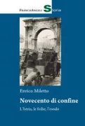 Copertina libro <b>Novecento di confine</b>