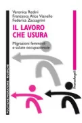 Copertina libro <b>Il lavoro che usura</b>