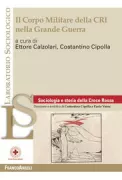 Copertina libro <b>Il Corpo militare della CRI nella Grande Guerra</b>