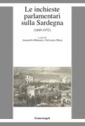 Copertina libro <b>Le inchieste parlamentari sulla Sardegna (1869-1972)</b>