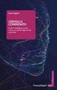 Copertina libro <b>Cervelli a confronto<br></b>(titolo originale o altro titolo: <i>Bots and beasts</i>)