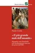 Copertina libro <b>Il più grande male dell'umanità</b>