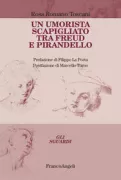 Copertina libro <b>Un umorista scapigliato tra Freud e Pirandello</b>