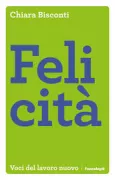 Copertina libro <b>Felicità</b>