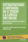 Copertina libro <b>Interpretare a distanza da e verso la lingua dei segni</b>