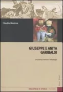 Copertina libro <b>Giuseppe e Anita Garibaldi</b>