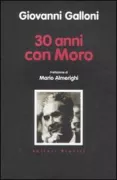 Copertina libro <b>30 anni con Moro</b>