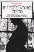 Copertina libro <b>Il legislatore cieco</b>