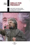 Copertina libro <b>Grillo for president</b>