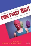 Copertina libro <b>Free Pussy Riot|</b>