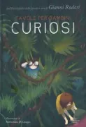 Copertina libro <b>Favole per bambini curiosi</b>