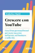 Copertina libro <b>Crescere con YouTube</b>