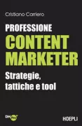 Copertina libro <b>Professione content marketer</b>