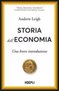 Copertina libro <b>Storia dell'economia<br></b>(titolo originale o altro titolo: <i>The shortest history of economics</i>)
