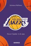 Copertina libro <b>Los Angeles Lakers</b>