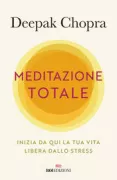 Copertina libro <b>Meditazione totale<br></b>(titolo originale o altro titolo: <i>Total Meditation</i>)