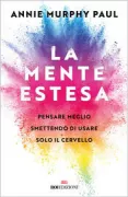 Copertina libro <b>La mente estesa<br></b>(titolo originale o altro titolo: <i>The extended mind</i>)
