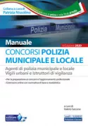 Copertina libro <b>Manuale concorsi Polizia municipale e locale</b>