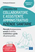 Copertina libro <b>Collaboratore e Assistente amministrativo Aziende Sanitarie</b>