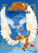 Copertina libro <b>Che mito!<br></b>(titolo originale o altro titolo: <i>Dedalo e Icaro</i>)