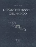 Copertina libro <b>L'uomo più piccolo del mondo</b>