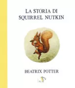 Copertina libro <b>La storia di Squirrel Nutkin<br></b>(titolo originale o altro titolo: <i>The tale of Squirrel Nutkin</i>)