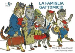 Copertina libro <b>La famiglia Gattomiciò<br></b>(titolo originale o altro titolo: <i>Les Minets en vacances</i>)