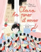 Copertina libro <b>Clara ha perso il sonno</b>