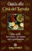 Copertina libro <b>Guida alle città del tartufo</b>