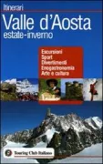 Copertina libro <b>Valle d'Aosta estate-inverno</b>