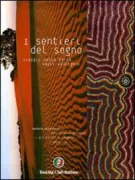 Copertina libro <b>I sentieri del sogno<br></b>(titolo originale o altro titolo: <i>Pistes de rêves</i>)