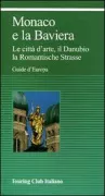 Copertina libro <b>Monaco e la Baviera</b>