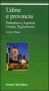 Copertina libro <b>Udine e provincia</b>