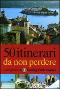 Copertina libro <b>50 itinerari da non perdere</b>