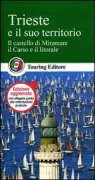 Copertina libro <b>Trieste e il suo territorio</b>