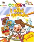 Copertina libro <b>Colora i cibi del mondo</b>