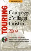 Copertina libro <b>Campeggi e villaggi turistici 2009</b>